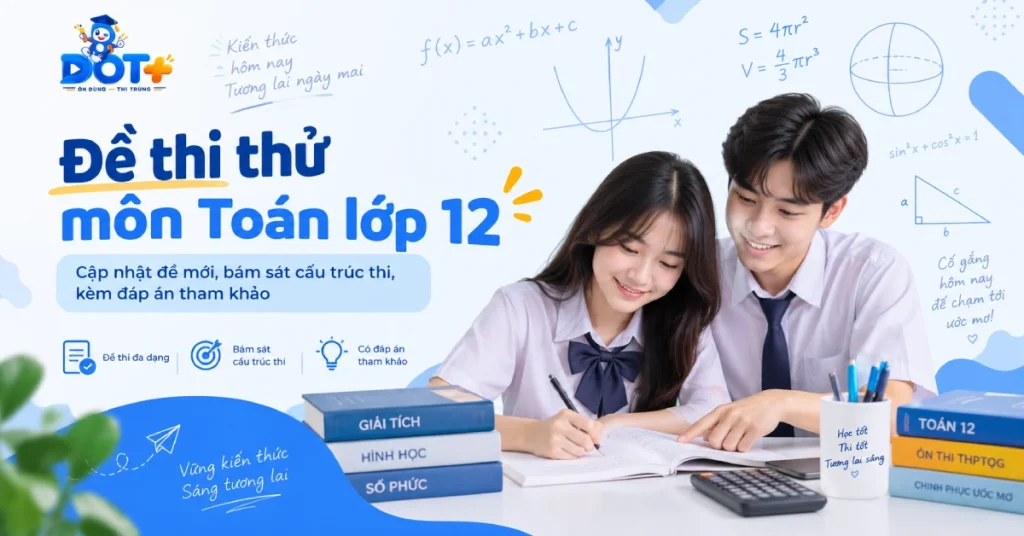 Đề thi thử môn Toán lớp 12